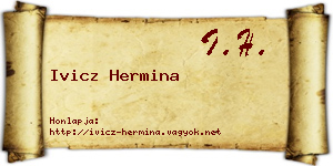 Ivicz Hermina névjegykártya